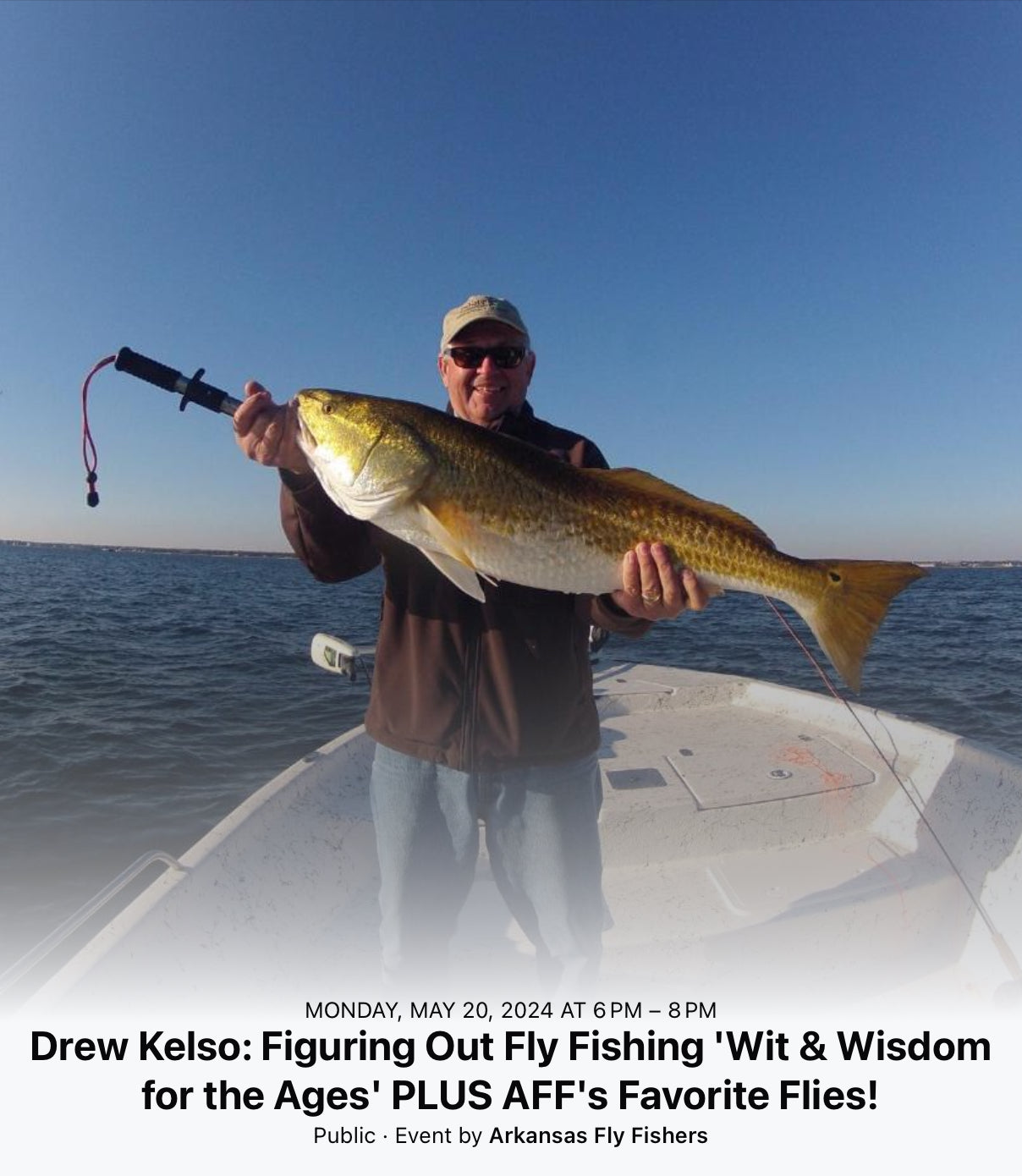 Drew Kelso:  Figuring Out Fly Fishing…Wit & Wisdom of the Ages