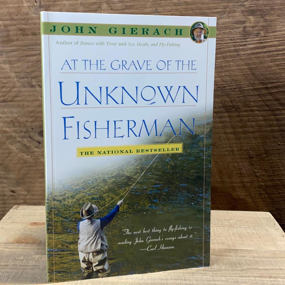 At The Grave Of The Unknown Fisherman - Fish On! Custom Rods