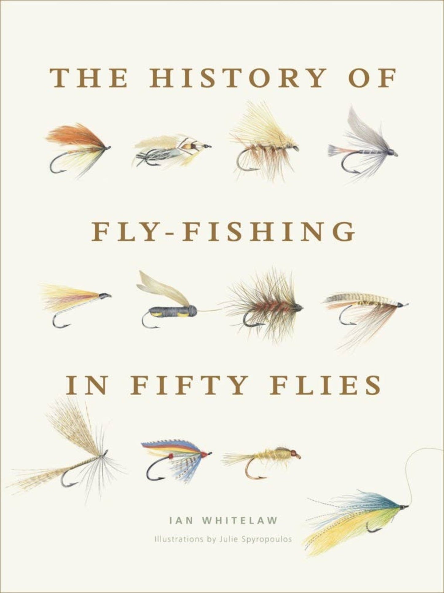 History of Fly - Fishing in Fifty Flies - Fish On! Custom Rods