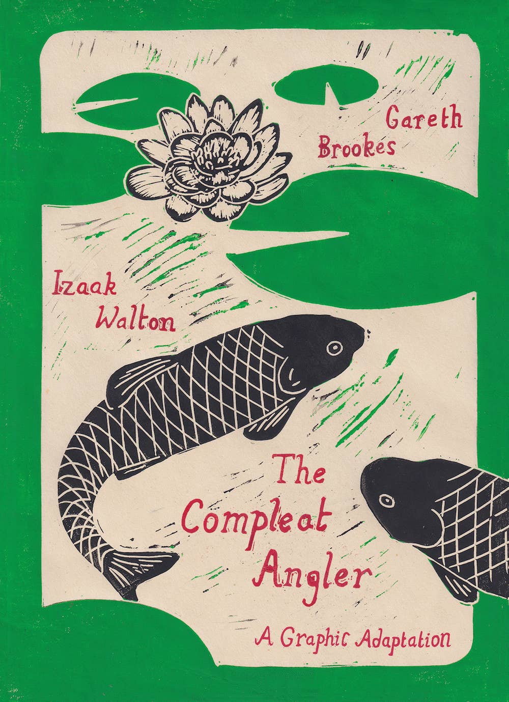 The Compleat Angler: A Graphic Adaptation - Fish On! Custom Rods